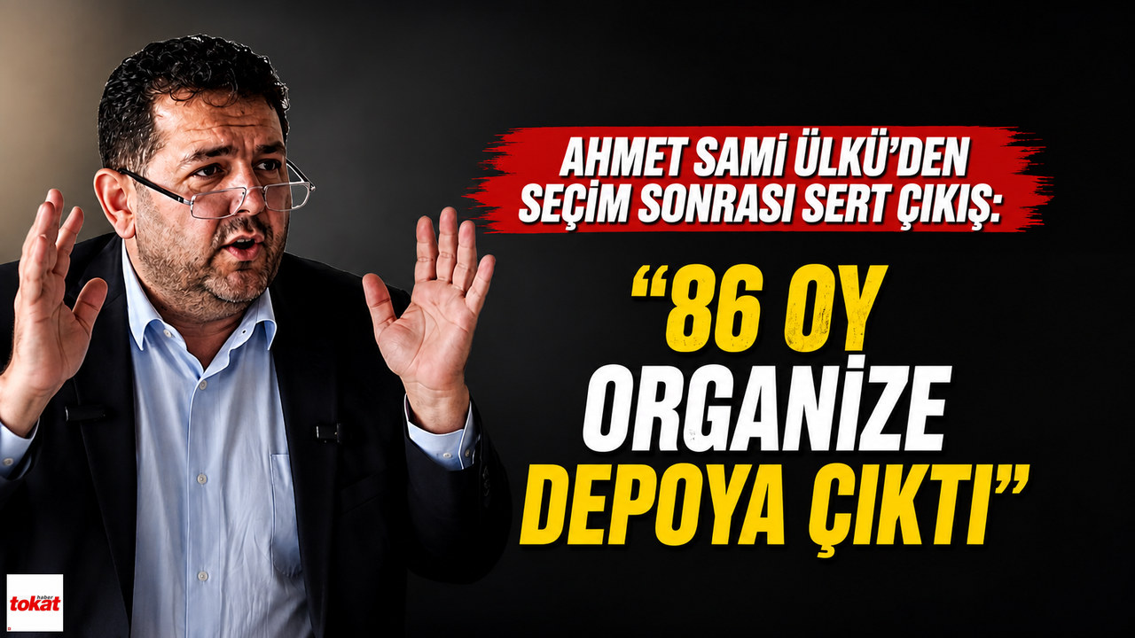 Ahmet Sami Ülkü’den seçim sonrası sert çıkış: “86 Oy Organiz