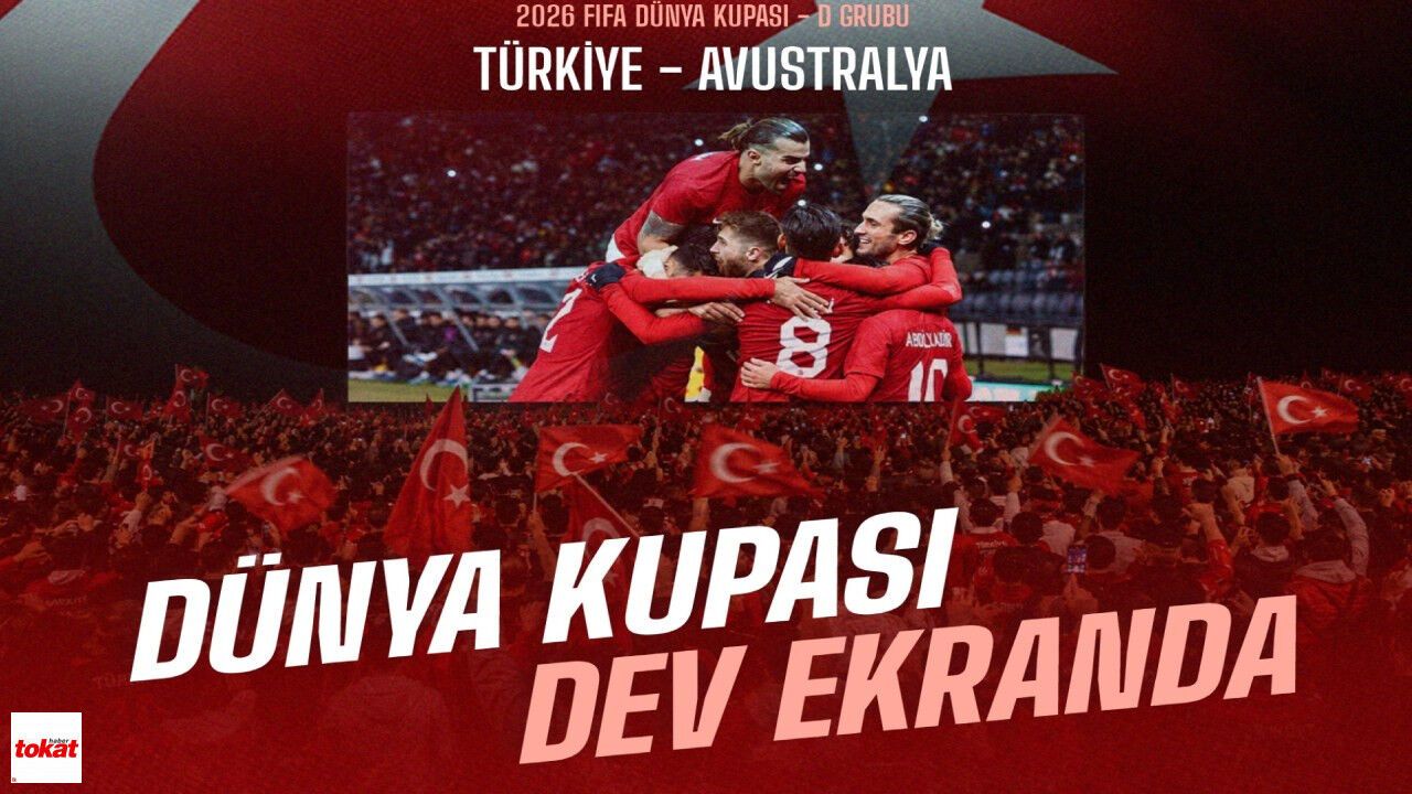 Tokat’ta Dünya Kupası Heyecanı Hıdırlık’ta Dev Ekrana Taşını