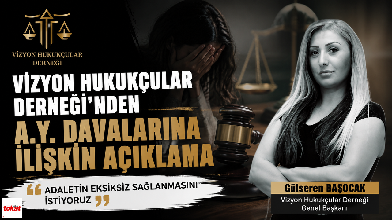 Vizyon Hukukçular Derneği'nden A.Y. Davasına İlişkin Açıklama