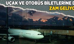 ÖTV Zammı Ulaşıma Yansıdı: Otobüs ve Uçak Biletlerine Zam Yolda!