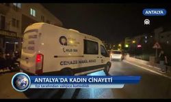 Antalya’da koca vahşeti