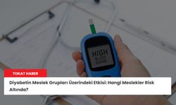 Diyabetin Meslek Grupları Üzerindeki Etkisi: Hangi Meslekler Risk Altında?