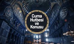 10 Kasım 2023 Cuma Hutbesi'nin konusu belli oldu!