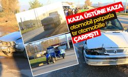 Erbaa'da kaza üstüne kaza; önce patpat sonra TIR