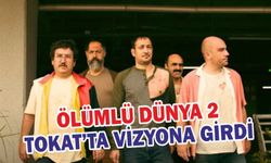 Ölümlü Dünya 2 Tokat’ta Vizyona Girdi