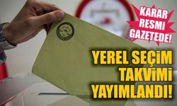 Son Dakika: Yerel Seçim takvimi yayımlandı