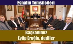 Esnaflar Yerel Seçimlerde Başkan Eroğlu diyecek