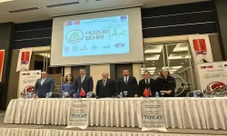 Huzur Şehri Tokat Projesi lansmanı yapıldı