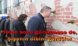 Yolun sonu görünmese de, şişenin dibini gördüler!