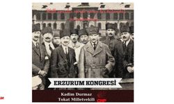 Tokat Milletvekili Kadim Durmaz Erzurum Kongresinin 105. yılını kutladı