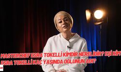 MasterChef Esra Tokelli eşi kimdir? Restoranı nerede? Esra Tokelli kaç yaşında oğlunun adı?