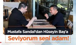 Mustafa Sandal’dan Hüseyin Baş’a; Seviyorum seni adam!