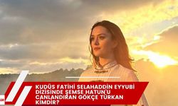 Kudüs Fatihi Selahaddin Eyyubi Şemse Kimdir Gerçek Adı? Gökçe Türkan Kimdir? Nereli ve Kaç Yaşında? Sevgilisi