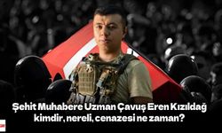 Şehit Muhabere Uzman Çavuş Eren Kızıldağ kimdir, nereli, cenazesi ne zaman?