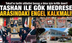 Tokat’ta tarihi miras tartışması: Gözler Taşhan ile Gök Medrese arasındaki binaya çevrildi