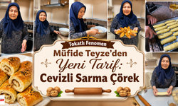 Tokatlı Fenomen Müfide Teyzeden Yeni Tarif: Cevizli Sarma Çörek!