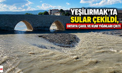 Yeşilırmak’ta sular çekildi, ortaya çakıl ve kum yığınları çıktı