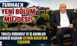 Turhal'a Yeni Bölüm Müjdesi!