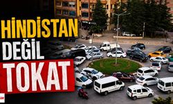 Hindistan Değil Tokat