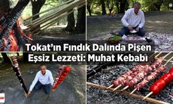 Tokat’ın Fındık Dalında Pişen Eşsiz Lezzeti: Muhat Kebabı