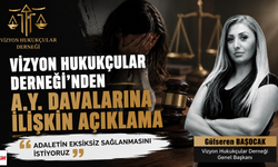 Vizyon Hukukçular Derneği'nden A.Y. Davasına İlişkin Açıklama