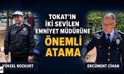 Tokat’ta yıllarca görev yaptılar: İki emniyet müdürüne önemli atama