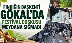 Fındığın Başkenti Gökal’da Festival Coşkusu Meydana Sığmadı