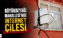 Büyükbeyağı Mahallesi’nde İnternet Çilesi: 2 Haftadır Çözüm Bekliyorlar