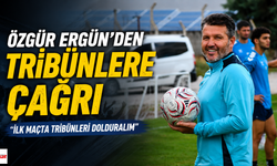 Erbaaspor’da Kamp Tamam, Hedef Muş Maçı: Özgür Ergün’den Tribünlere Çağrı
