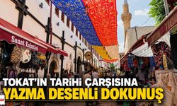 Tokat’ın Tarihi Çarşısına Yazma Desenli Dokunuş