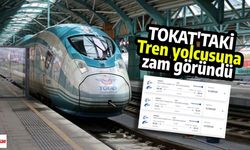 YHT yolcularına zam göründü: Tokat - Ankara - İstanbul hattında yeni fiyatlar!