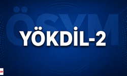 YÖKDİL’e Giren Adaylar Dikkat: 2026-YÖKDİL/2 Sonuçları Erişime Açıldı