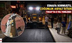 Esnafa Sormuştu, Çoğunluk Asfalt İstedi: Tokat’ta O Yol Yenilendi