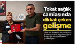 Tokat sağlık camiasında dikkat çeken gelişme