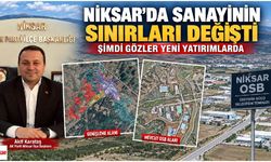 Niksar’da Sanayinin Sınırları Değişti: Şimdi Gözler Yeni Yatırımlarda