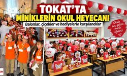 Tokat’ta miniklerin okul heyecanı: Balonlar, çiçekler ve hediyelerle karşılandılar