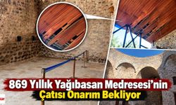 869 Yıllık Yağıbasan Medresesi’nin Çatısı Onarım Bekliyor