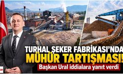 Turhal Şeker Fabrikası'nda zabıta ve mühür polemiği! Başkan Ural sessizliğini bozdu