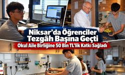 Niksar’da Öğrenciler Tezgâh Başına Geçti Okul Aile Birliğine 50 Bin TL’lik Katkı Sağladı