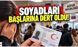 Türkiye’de En Çok Değiştirilen 10 Soyadı: Liste Şaşırttı