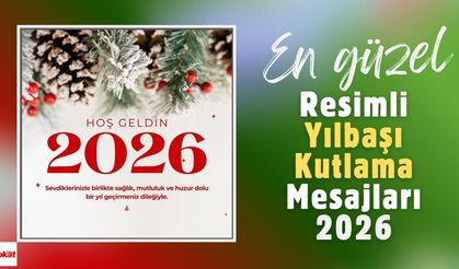 2026 En Güzel ve Resimli Yılbaşı Mesajları