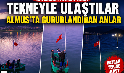 Kaymakam Talimat Verdi, Tekneyle Ulaştılar, Almus’ta Gururlandıran Anlar
