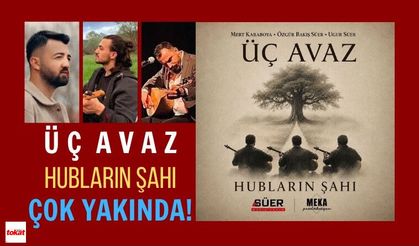 Üç Avaz’dan Kadim Geleneğe Yeni Soluk: "Hubların Şahı" Yakında Yayında!