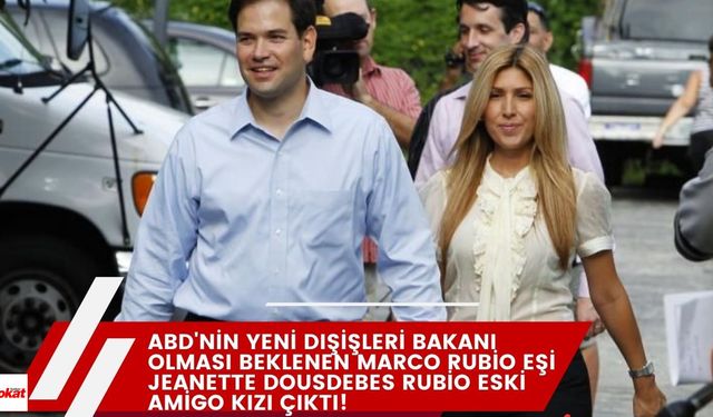 ABD'nin yeni dışişleri bakanı olması beklenen Marco Rubio eşi Jeanette Dousdebes Rubio eski amigo kızı çıktı!