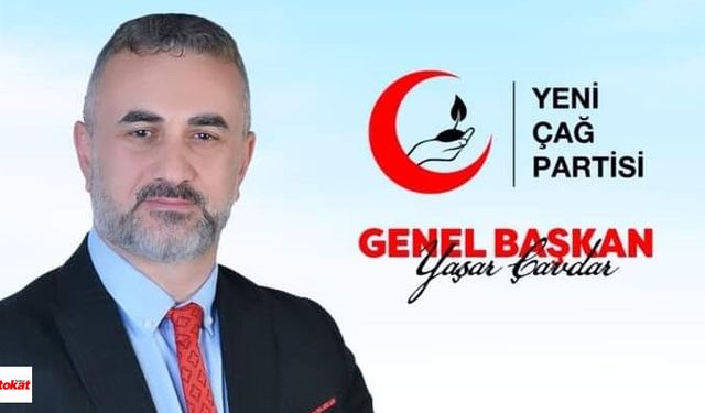 Tokat’tan Başlayan Hareket: Yeni Çağ Partisi’nin İlk Adımları