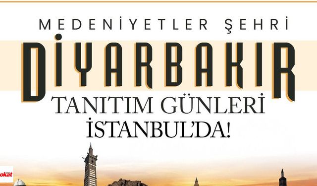 Diyarbakır İstanbul’da: Tarih, Kültür ve Lezzet Festivali Başlıyor!