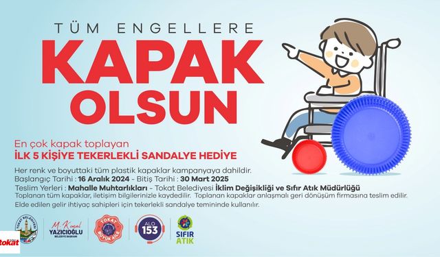 Tokat Belediyesi Bu Kampanya İle 'Tüm Engellere Kapak Olsun' diyecek