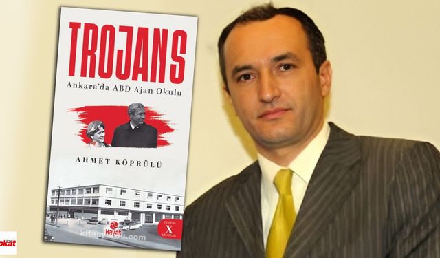 Ankara’daki Gizemli Amerikan Ajan Okulunun Sırları ‘Trojans’ Kitabıyla Ortaya Çıkıyor