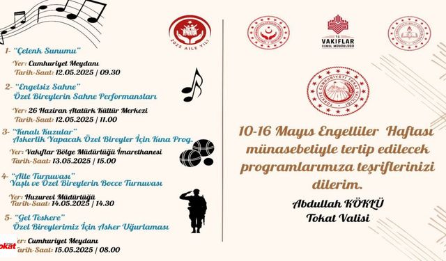 Tokat Valiliği'nden Engelliler Haftası'na Özel Etkinlik Dizisi: İşte Program Detayları
