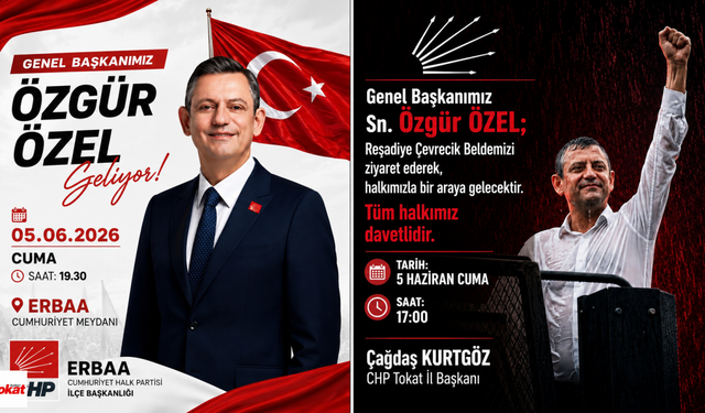 Özgür Özel Tokat’a Geliyor: Gözler Erbaa Cumhuriyet Meydanı’nda